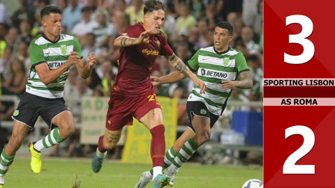 VIDEO bàn thắng Sporting Lisbon vs AS Roma: 3-2 (Giao hữu CLB 2022)