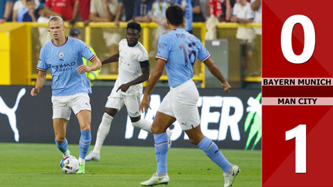 VIDEO bàn thắng Bayern Munich vs Man City: 0-1 (Giao hữu CLB 2022)