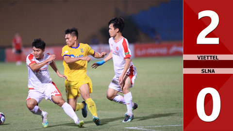 VIDEO bàn thắng Viettel vs SLNA: 2-0 (Vòng 13 V.League 2022)