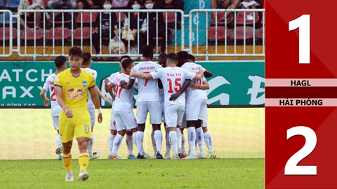 VIDEO bàn thắng HAGL vs Hải Phòng: 1-2 (Vòng 13 V.League 2022)