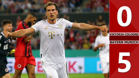 VIDEO bàn thắng Viktoria Cologne vs Bayern Munich: 0-5 (Cúp QG Đức 2022/23)