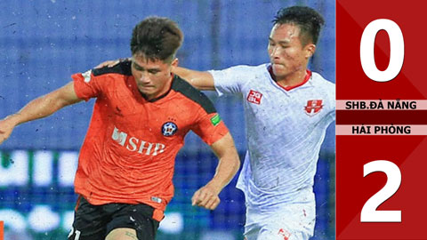 VIDEO bàn thắng SHB.Đà Nẵng vs Hải Phòng: 0-2 (Vòng 15 V.League 2022)