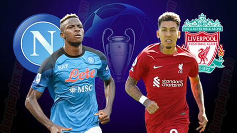 TỶ LỆ & Nhận định kết quả bóng đá Napoli vs Liverpool