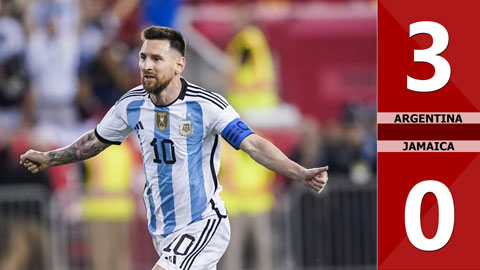 VIDEO bàn thắng Argentina vs Jamaica: 3-0 (Giao hữu Quốc tế 2022)