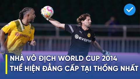 Những pha cản phá đỉnh cao của nhà Vô địch World Cup 2014 Weidenfeller khiến khản giả TP.HCM trầm trồ