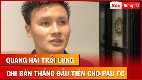 Quang Hải nói gì sau bàn thắng đầu tiên tại Ligue 2 cho Pau FC?