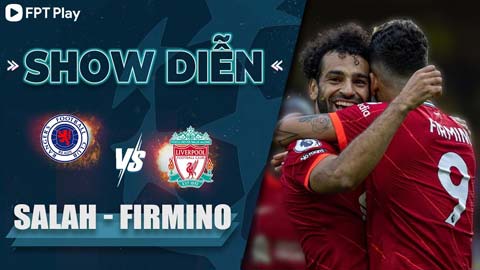 Cơn thịnh nộ của cặp song sát Salah - Firmino trước Rangers