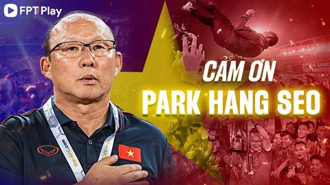 HLV Park Hang Seo: Nghẹn ngào lời chia tay với bóng đá Việt Nam