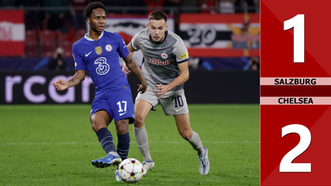 VIDEO bàn thắng Salzburg vs Chelsea: 1-2 (Vòng bảng Champions League 2022/23)