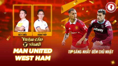 Trận cầu vàng: MU sẽ đem niềm vui đến cho nhà đầu tư trận gặp West Ham