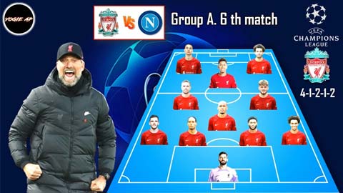 Muốn đánh bại Napoli, Liverpool sẽ dùng đội hình nào?