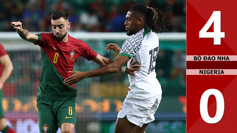 VIDEO bàn thắng Bồ Đào Nha vs Nigeria: 4-0 (Giao hữu Quốc tế 2022)