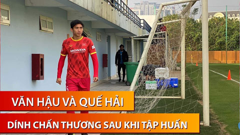 Văn Hậu, Quế Ngọc Hải dính chấn thương phải tập riêng sau khi trở về từ Vũng Tàu