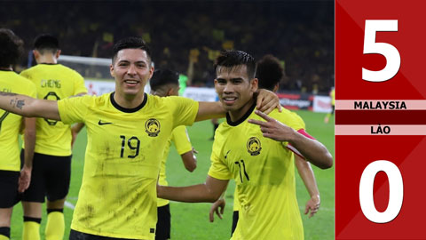 VIDEO bàn thắng Malaysia vs Lào: 5-0 (Bảng B - AFF Cup 2022)