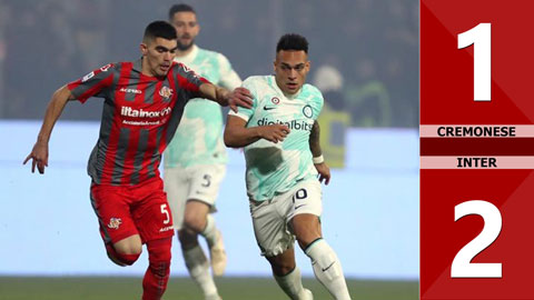 VIDEO bàn thắng Cremonese vs Inter: 1-2 (Vòng 20 Serie A 2022/23)