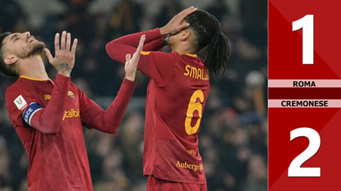 VIDEO bàn thắng Roma vs Cremonese: 1-2 (Tứ kết Coppa Italia 2022/23)