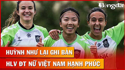 Huỳnh Như lại ghi bàn ở Bồ Đào Nha, HLV Mai Đức Chung hạnh phúc