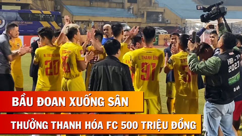 Bầu Đoan thưởng 500 triệu cho Thanh Hóa nhờ hòa như thắng trước Hà Nội FC