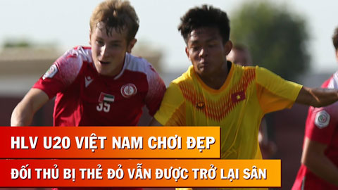 Hành động bất ngờ của HLV Hoàng Anh Tuấn trong trận U20 Việt Nam thua Dubai City