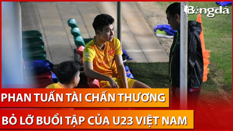 Phan Tuấn Tài dính chấn thương, buồn bã rời sân sớm sớm sau buổi tập chiến thuật của HLV Troussier