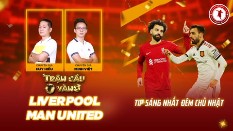 Trận cầu vàng: MU tiếp đà thăng hoa, tự tin đả bại Liverpool