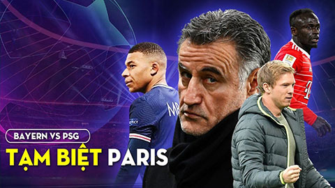 Bayern Munich vs PSG: Tạm biệt Messi - Neymar, tạm biệt Paris hoa lệ! 