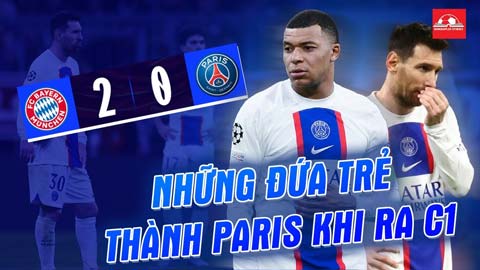 PSG thua đau  Bayern: Vẫn chỉ là công viên của những đứa trẻ thành Paris khi ra C1