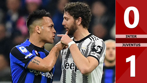 VIDEO bàn thắng Inter vs Juventus: 0-1 (Vòng 27 Serie A 2022/23)