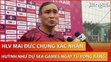 HLV Mai Đức Chung thông báo Huỳnh Như tham dự SEA Games 32 từ vòng bảng