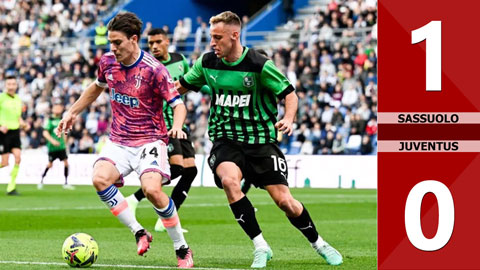 VIDEO bàn thắng Sassuolo vs Juventus: 1-0 (Vòng 30 Serie A 2022/23)