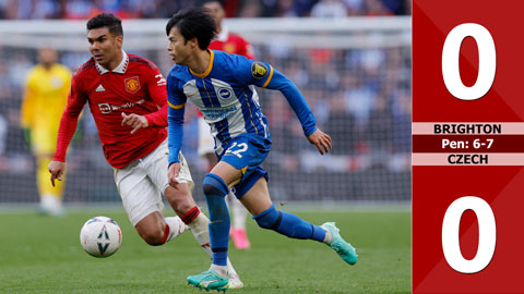 VIDEO bàn thắng Brighton vs MU: 0-0, pen: 6-7 (Bán kết FA Cup 2022/23)