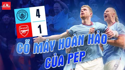 Cỗ máy hoàn hảo của Pep đoạt quyền tự quyết cuộc đua vô địch Premier League