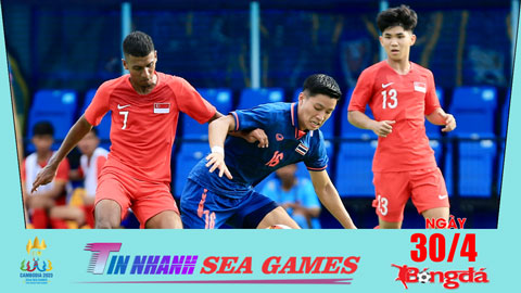 Tin nhanh SEA Games 30/4: U22 Thái Lan thắng dễ U22 Singapore trong ngày ra quân
