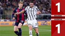 VIDEO bàn thắng Bologna vs Juventus: 1-1 (Vòng 32 Serie A 2022/23)