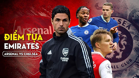 Arsenal vs Chelsea: Điểm tựa Emirates