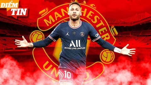 Điểm tin 4/5: Rời PSG, Neymar sẽ đến CLB vĩ đại Ngoại hạng Anh?