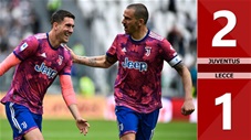 VIDEO bàn thắng Juventus vs Lecce: 2-1 (Vòng 33 Serie A 2022/23)