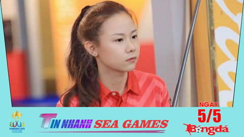 Tin nhanh SEA Games 5/5: Hot-girl bi-a Việt Nam chưa thi đấu đã giành huy chương