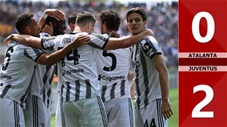 VIDEO bàn thắng Atalanta vs Juventus: 0-2 (Vòng 34 Serie A 2022/23)