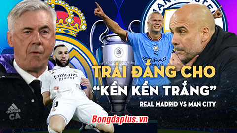 Real Madrid vs Man City: Trái đắng cho “Kền kền trắng”