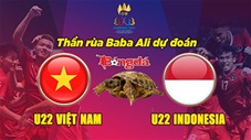 Thần rùa dự đoán SEA Games: U22 Việt Nam vs U22 Indonesia