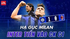 Inter vào chung kết Champions League, mơ về ký ức đẹp 13 năm trước
