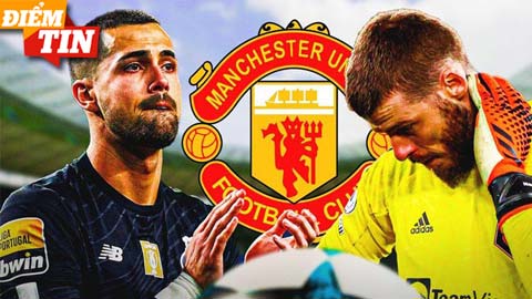 Điểm tin 5/6: De Gea không gia hạn, MU chốt xong người thay thế