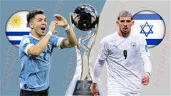 Nhận định bóng đá U20 Uruguay vs U20 Israel, 00h30 ngày 9/6: Hết rồi cổ tích