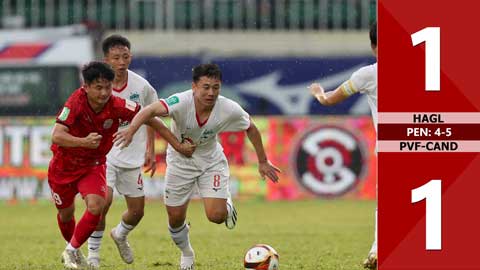 VIDEO bàn thắng HAGL vs PVF-CAND: 1-1, pen: 4-5 (Tứ kết Cúp QG 2023)