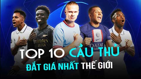Top 10 cầu thủ đắt giá nhất thế giới hiện tại
