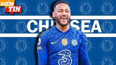 Điểm tin 14/7: Chelsea tái khởi động chiêu mộ Neymar, lộ ngày Arsenal ký Declan Rice