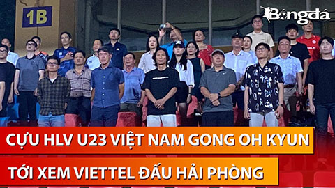 Cựu HLV U23 Việt Nam tới xem Hoàng Đức, Xuân Trường thi đấu