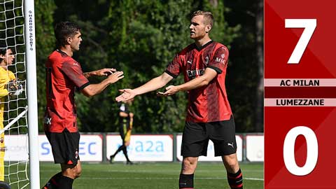 VIDEO bàn thắng AC Milan vs Lumezzane: 7-0 (Giao hữu CLB 2023)