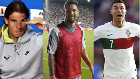 Rafael Nadal nhận xét Messi và Ronaldo, ai đỉnh hơn?